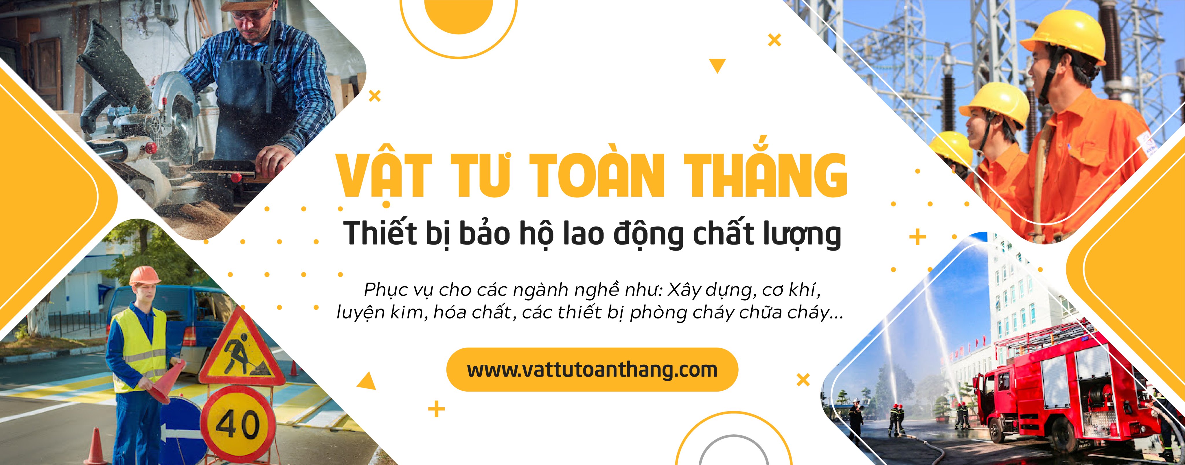 Công ty Toàn Thắng chuyên về Vật tư Kim khí bảo hộ lao động giá tốt