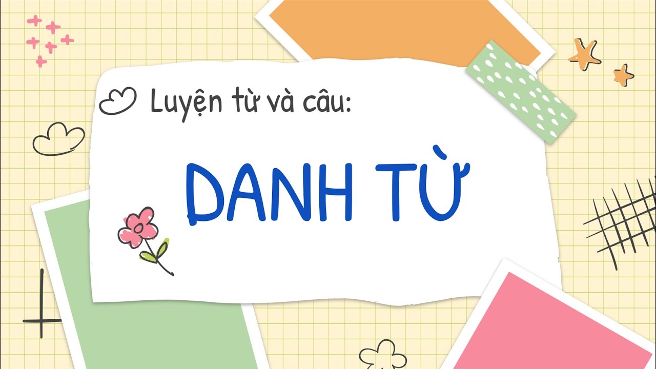 danh từ là gì
